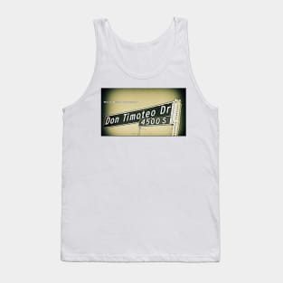 Don Timoteo Drive, Los Angeles, California by Mistah Wilson Tank Top